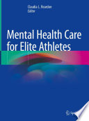 Mental Health Care for Elite Athletes /