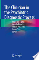 The Clinician in the Psychiatric Diagnostic Process  /