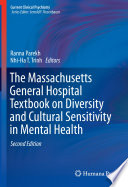 The Massachusetts General Hospital Textbook on Diversity and Cultural Sensitivity in Mental Health /
