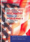 American psychiatry after World War II (1944-1994) /