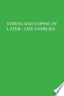 Stress and coping in later-life families /