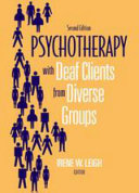 Psychotherapy with deaf clients from diverse groups /