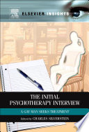 The initial psychotherapy session : a gay man seeks treatment /