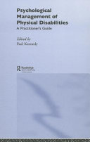 Psychological management of physical disabilities : a practitioner's guide /