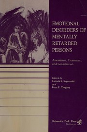 Emotional disorders of mentally retarded persons : assessment, treatment, and consultation /