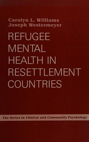 Refugee mental health in resettlement countries /