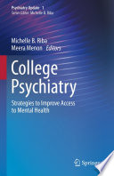 College psychiatry : strategies to improve access to mental health /