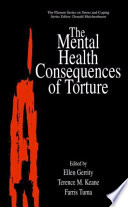The mental health consequences of torture /