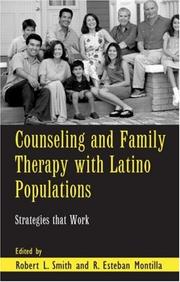 Counseling and family therapy with Latino populations : strategies that work /