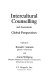Intercultural counselling and assessment : global perspectives /