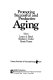 Promoting successful and productive aging /