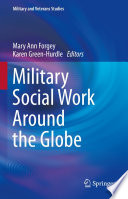 Military Social Work Around the Globe  /