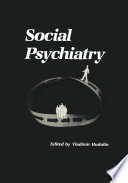 Social psychiatry /