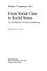 From social class to social stress : new developments in psychiatric epidemiology /