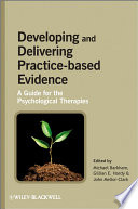 Developing and delivering practice-based evidence : a guide for the psychological therapies /