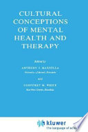 Cultural conceptions of mental health and therapy /