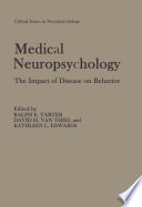 Medical neuropsychology : the impact of disease on behavior /