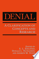 Denial : a clarification of concepts and research /