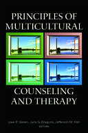 Principles of multicultural counseling and therapy /