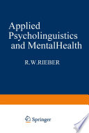 Applied psycholinguistics and mental health /
