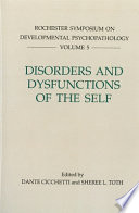 Disorders and dysfunctions of the self /