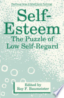 Self-esteem : the puzzle of low self-regard /
