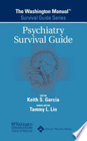 Washington manual psychiatry survival guide /