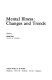 Mental illness : changes and trends /