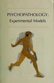 Psychopathology : experimental models /