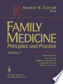 Family medicine : principles and practice /