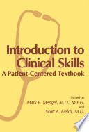 Introduction to clinical skills : a patient-centered textbook /