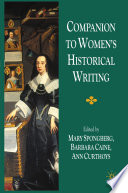 Companion to Women's Historical Writing /