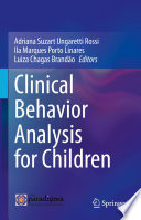 Clinical Behavior Analysis for Children /