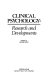 Clinical psychology : research and developments /