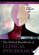 The Oxford handbook of clinical psychology /