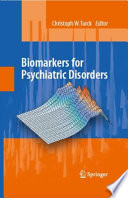 Biomarkers for psychiatric disorders /