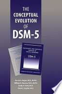 The conceptual evolution of DSM-5 /