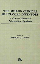 The Millon Clinical Multiaxial Inventory : a clinical research information synthesis /