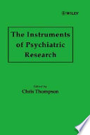 The Instruments of psychiatric research /