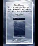 The use of psychological testing for treatment planning and outcomes assessment.