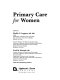 Primary care for women /