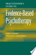 Practitioner's guide to evidence-based psychotherapy /