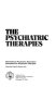 The Psychiatric therapies /