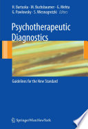 Psychotherapeutic diagnostics : guidelines for the new standard /