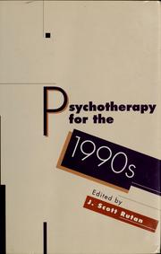 Psychotherapy for the 1990s /