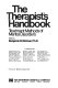 The Therapist's handbook : treatment methods of mental disorders /