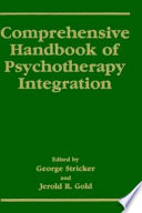 Comprehensive handbook of psychotherapy integration /