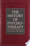 The History of psychotherapy : from healing magic to encounter /