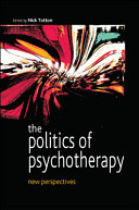 The politics of psychotherapy : new perspectives /