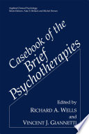 Casebook of the brief psychotherapies /
